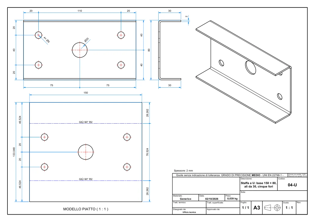 Tavola di una staffa a U in lamiera: vista frontale con i fori in catena, profilo laterale con le ali, sviluppo con linee e note di piega, isometrica.